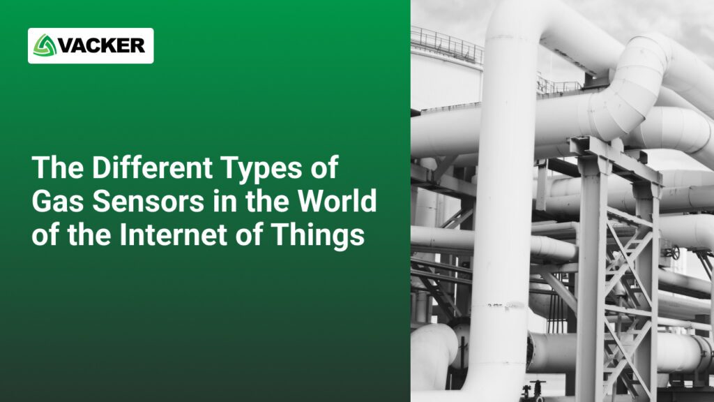 The Different Types Of Gas Sensors In The World Of The Internet Of Things