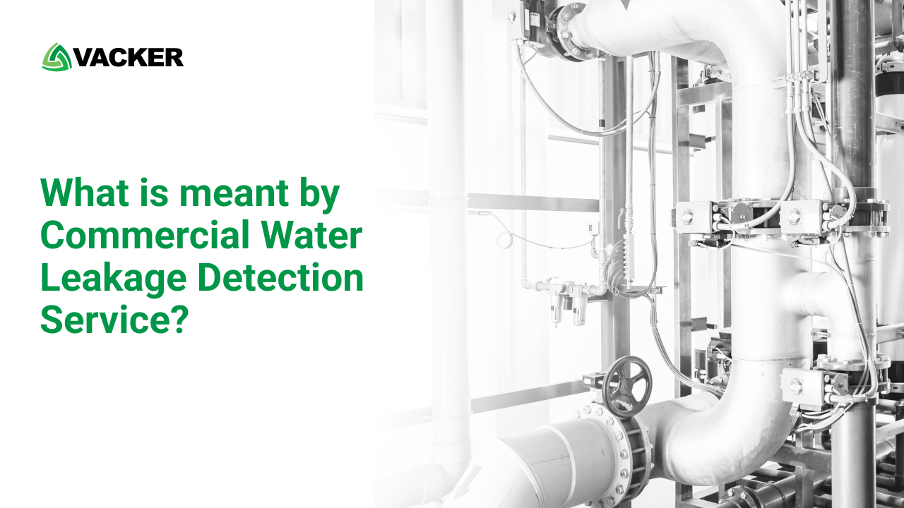 What is meant by Commercial Water Leakage Detection Service?